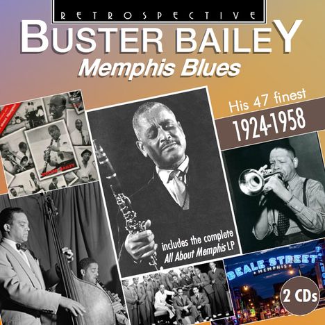 Buster Bailey (1902-1967): Memphis Blues, 2 CDs