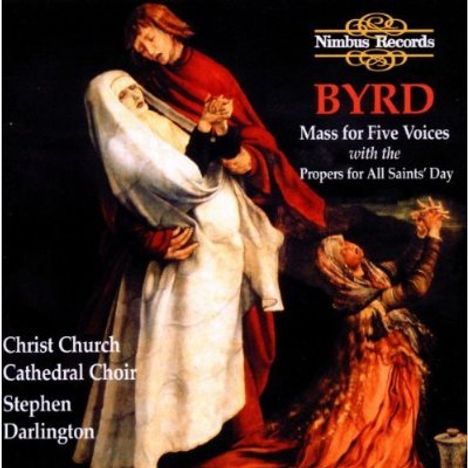 William Byrd (1543-1623): Mass for 5 Voices, CD