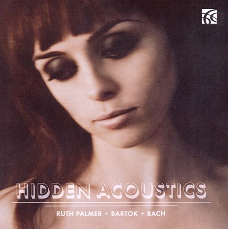 Ruth Palmer - Hidden Acoustics, CD