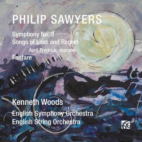 Philip Sawyers (geb. 1951): Symphonie Nr.3, CD