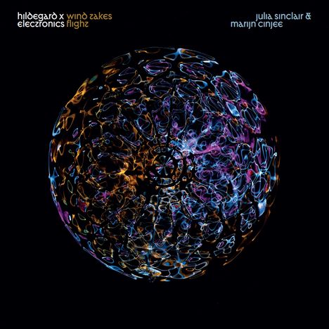 Julia SInclair & Marijn Cinjee - Hildegard X Electronics: Wind Takes Flight, CD