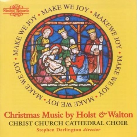 Christ Church Cathedral Choir - Make We Joy, CD