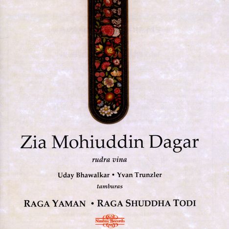 Ustad Zia Mohiuddin Dagar: Raga Yaman &amp; Shuddha Todi, 2 CDs