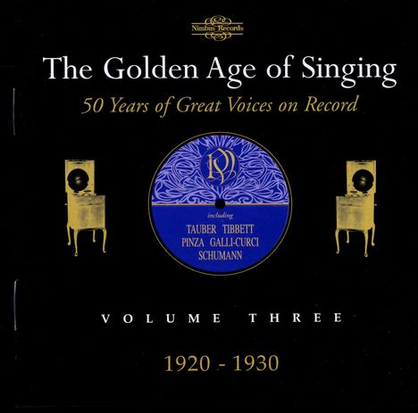 The Golden Age of Singing Vol.3:1920-1930, 2 CDs
