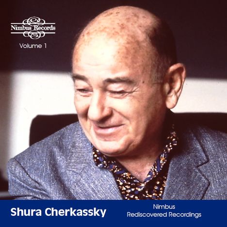 "Nimbus Records Volume 1", "Shura Cherkassky", "Nimbus Rediscovered Recordings". Mann mit Glatze und freundlichem Lächeln.