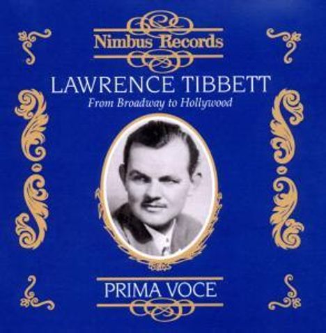 Lawrence Tibbett - From Broadway to Hollywood, CD