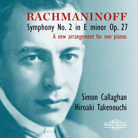 Sergej Rachmaninoff (1873-1943): Symphonie Nr. 2 (arrangiert für 2 Klaviere), CD