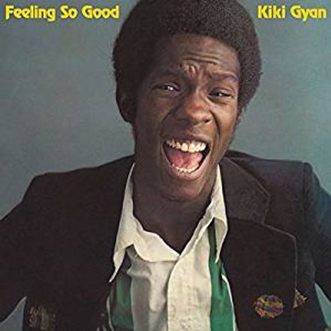 Kiki Gyan: Feeling So Good, CD