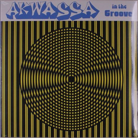 Akwassa: In The Groove, LP