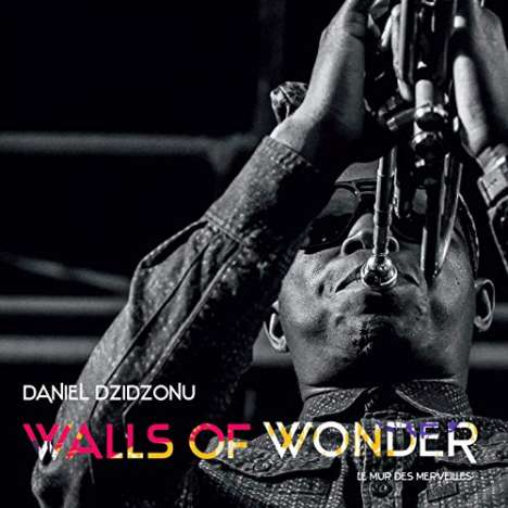 Daniel Dzidzonu: Walls Of Wonder, CD