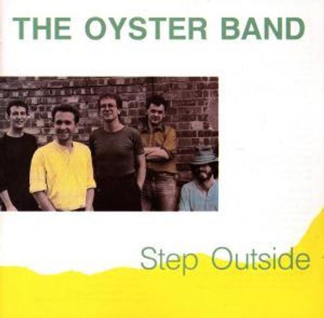 Oysterband: Step Outside, CD