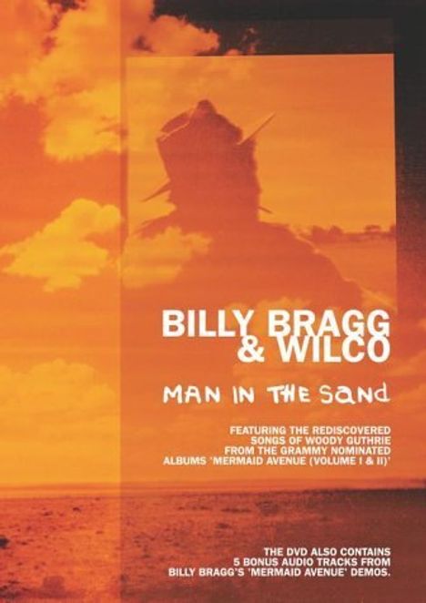 Billy Bragg &amp; Wilco: Man In The Sand, DVD