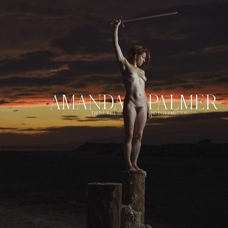 Amanda Palmer: There Will Be No Intermission, CD