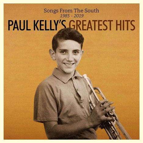 Paul Kelly (Australia) (geb. 1955): Songs From The South: Greatest Hits 1985 - 2019 (180g), 2 LPs