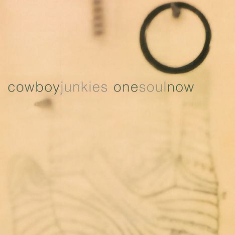 Cowboy Junkies: One Soul Now, CD