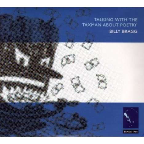 Billy Bragg: Talking With The Taxman About Poetry, 2 CDs
