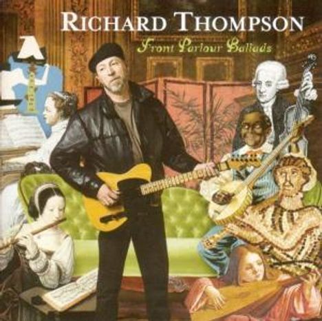 Richard Thompson: Front Parlour Ballads, CD