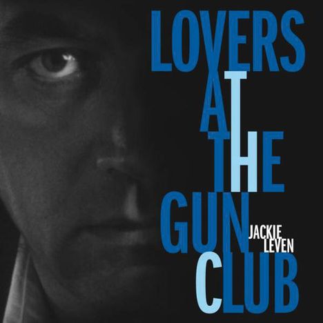 Jackie Leven: Lovers At The Gun Club, CD