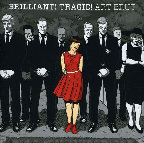 Art Brut: Brilliant! Tragic!, CD