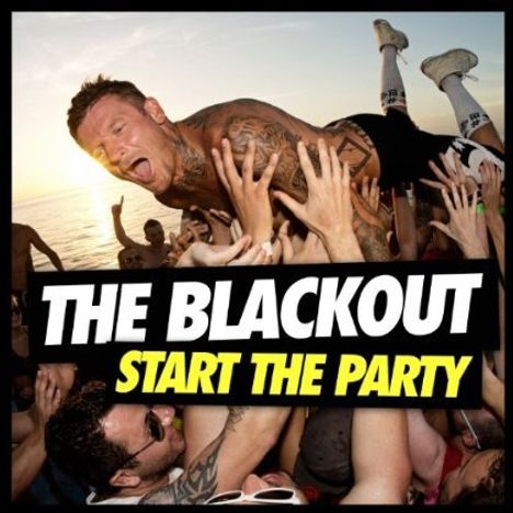 The Blackout: Start The Party (CD + DVD), 1 CD und 1 DVD