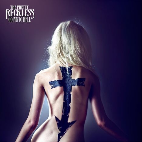 The Pretty Reckless: Going To Hell, LP