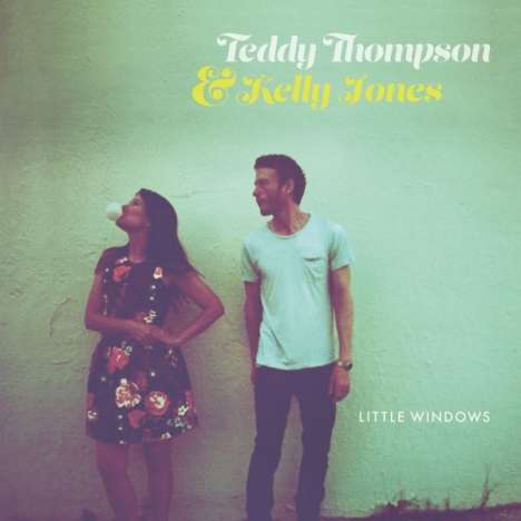 Teddy Thompson &amp; Kelly Jones: Little Windows (180g), LP