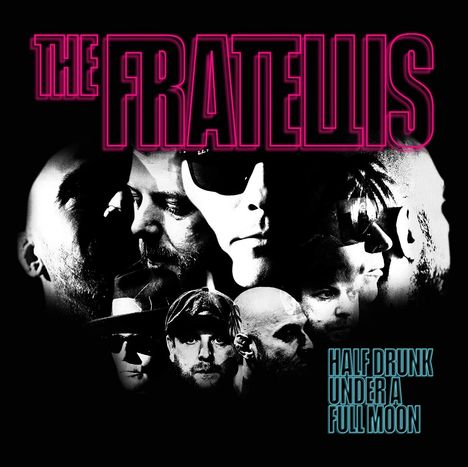 The Fratellis: Half Drunk Under A Full Moon, LP