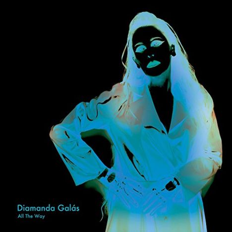 Diamanda Galas (geb. 1955): All The Way, LP