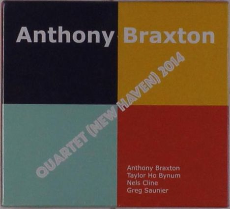 Anthony Braxton (geb. 1945): Quartet (New Haven) 2014, 4 CDs