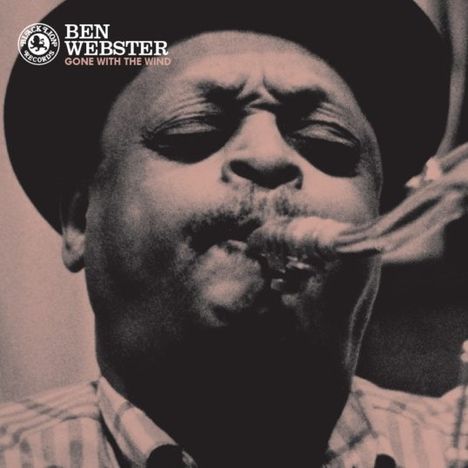 Ben Webster (1909-1973): Gone With The Wind, LP