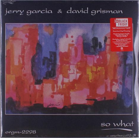 Jerry Garcia &amp; David Grisman: So What (25th Anniversary), 2 LPs