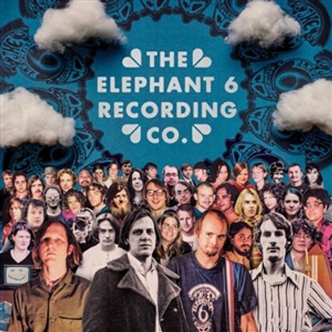 Text: "THE ELEPHANT 6 RECORDING CO." Oben Wolken; darunter Collage aus vielen Menschen vor blauem Hintergrund mit Mustern.