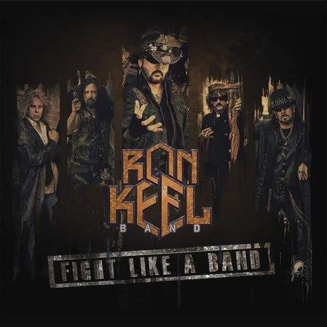 Ron Keel: Fight Like A Band, 2 LPs