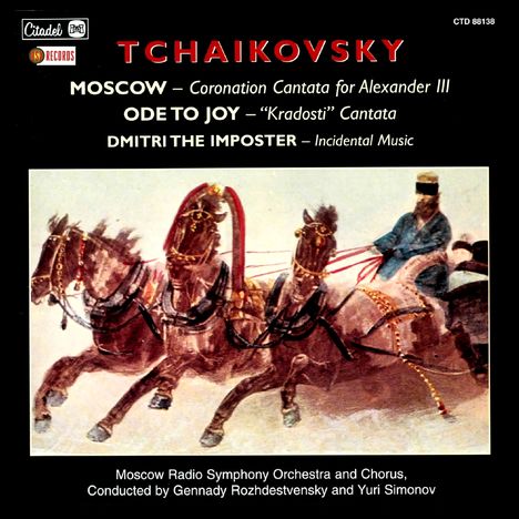 Peter Iljitsch Tschaikowsky (1840-1893): Mosca (Krönungskantate für Alexander III für Soli,Chor,Orchester), CD