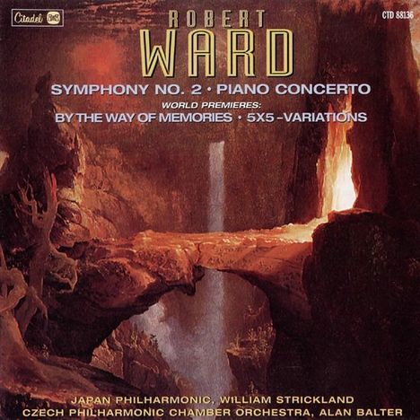 Robert Ward (1917-2013): Symphonien Nr.2 & 3, CD