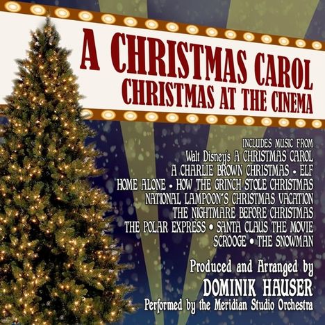 Filmmusik: A Christmas Carol: Christmas At The Cinema (Limited Edition), CD