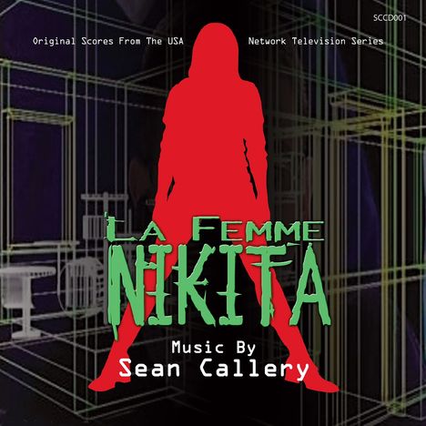 Sean Callery: La Femme Nikita, CD