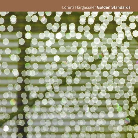 Lorenz Hargassner: Golden Standards, CD