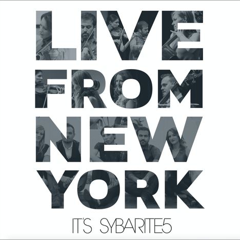 Sybarite5: Live From New York, It's Sybarite5, LP