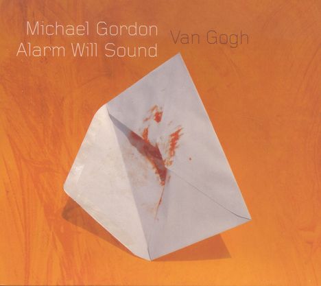 Michael Gordon (geb. 1956): Van Gogh, CD