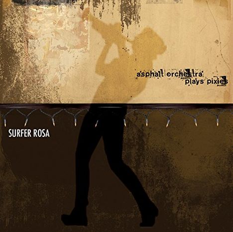 Asphalt Orchestra: Surfer Rosa, CD