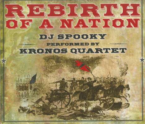 Kronos Quartet - Rebirth of a Nation, CD