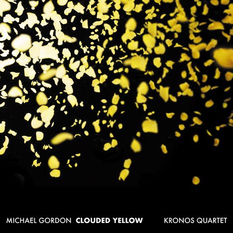 Michael Gordon (geb. 1956): Werke für Streichquartett, CD