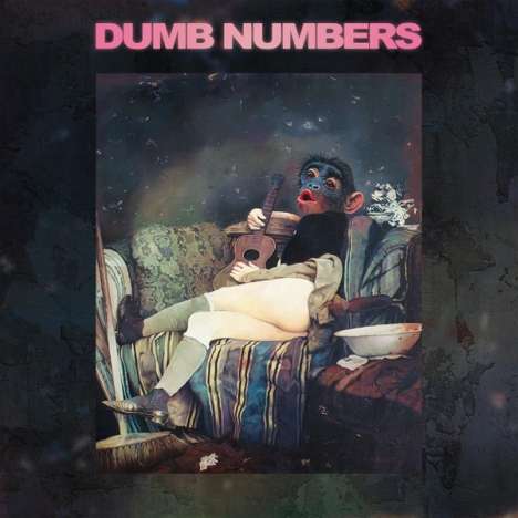 Dumb Numbers: II, LP