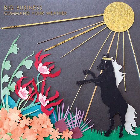 Big Business: Command Your Weather, CD