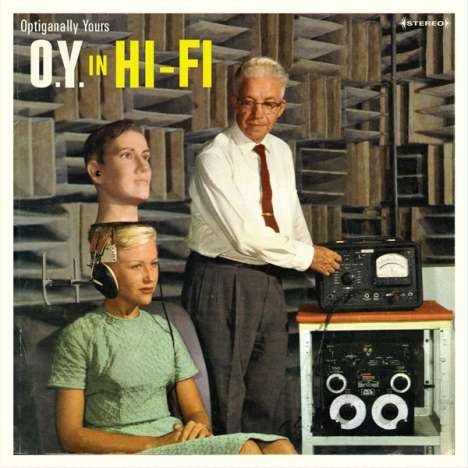 Optiganally Yours: O.Y. In Hi-Fi, LP
