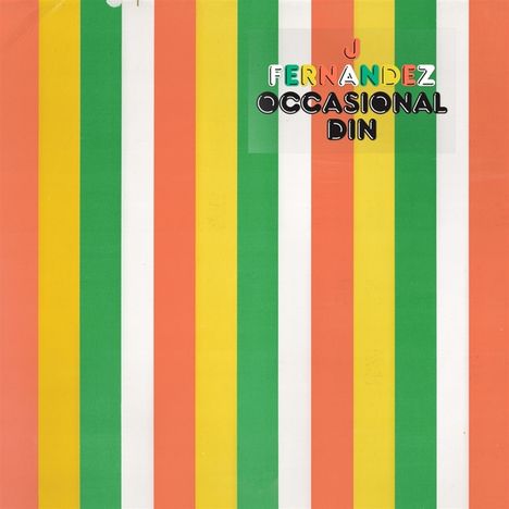 J. Fernandez: Occasional Din, CD