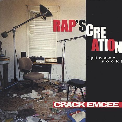 Crack Emcee: Rap's Creation (Planet Rock), CD