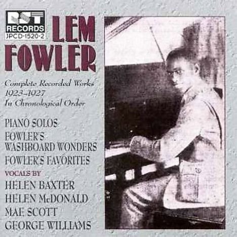 Lem Fowler: Lem Fowler 1923 - 1927, CD
