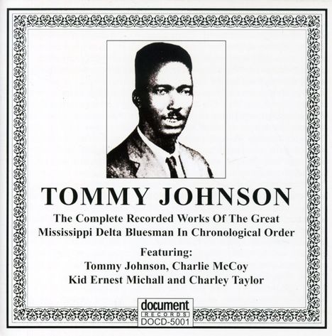 Tommy Johnson: Complete Recorded Works 1928-1929, CD